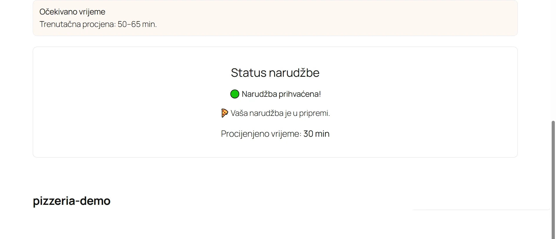 Prikaz statusa prihvaćene narudžbe i procijenjenog vremena za kupca